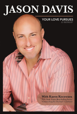 Jason Davis - Your Love Pursues