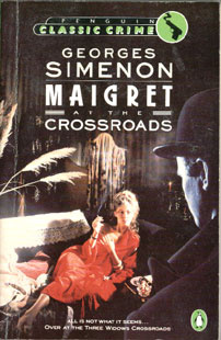 Georges Simenon Maigret at the Crossroads