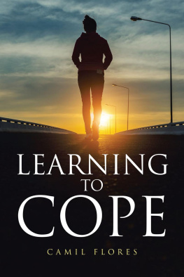 Camil Flores - Learning to Cope