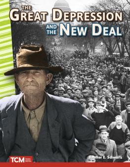 Heather E. Schwartz - The Great Depression and the New Deal