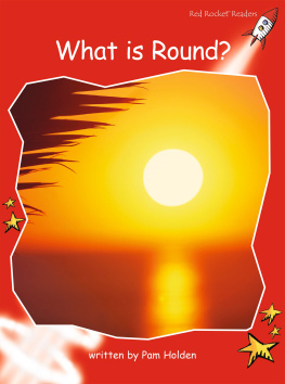 Pam Holden - What Is Round?