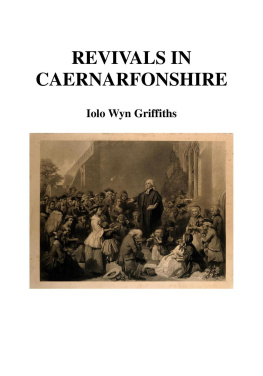 Iolo Griffiths - Revivals in Caernarfonshire