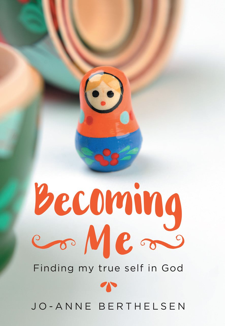 Becoming Me Finding my true self in God Becoming Me Published by JMB - photo 2