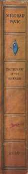 Milorad Pavić - Dictionary of the Khazars: a lexicon novel in 100,000 words