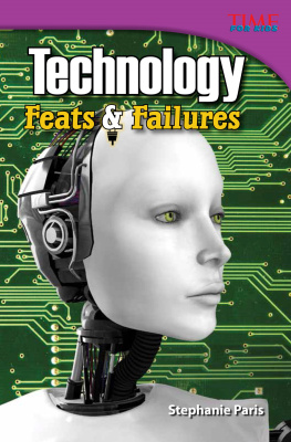Stephanie Paris - Technology: Feats & Failures
