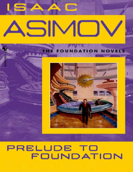 Isaac Asimov Prelude to foundation