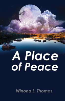 Winona L. Thomas - A Place of Peace: Meditations of a Breast Cancer Survivor