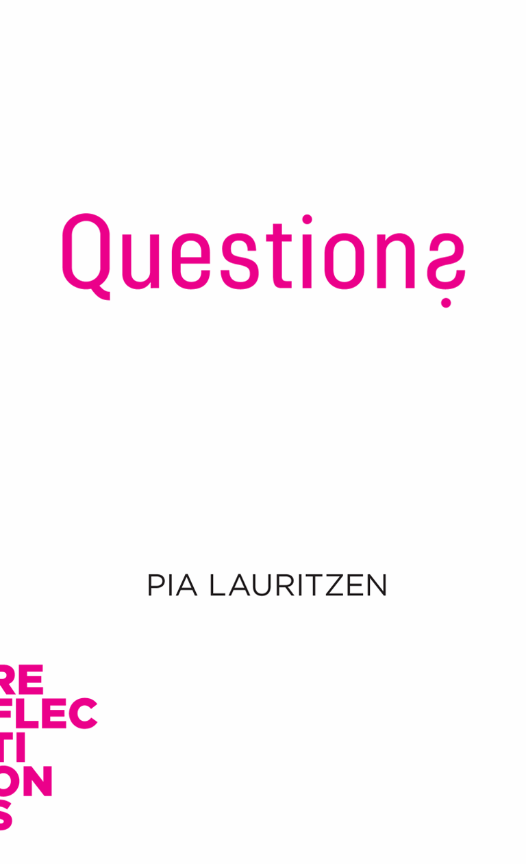 Questions PIA LAURITZEN RE FLEC TI ON S QUESTIONS Pia Lauritzen and Aarhus - photo 1