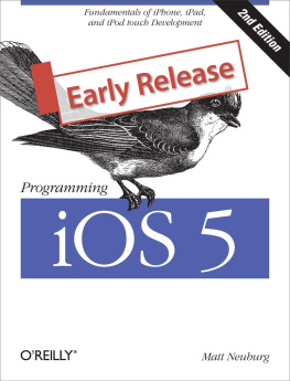 Matt Neuburg - Programming iOS 5, 2nd Edition