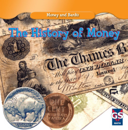 Dana Meachen Rau The History of Money