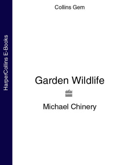 Michael Chinery - Garden Wildlife