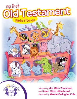 Kim Mitzo Thompson - My First Old Testament Bible Stories