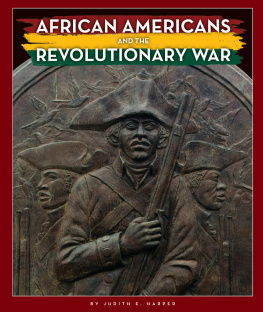 Judith E. Harper African Americans and the Revolutionary War