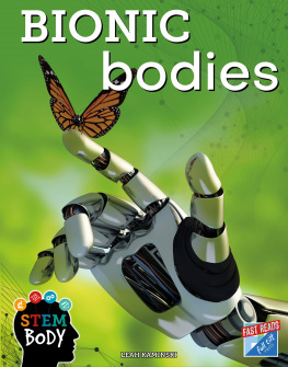 Leah Kaminski Bionic Bodies