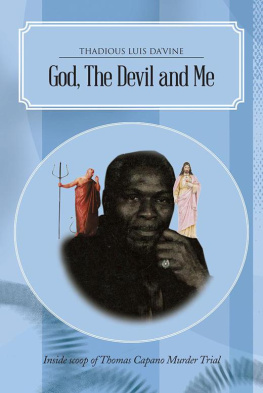 Thadious Luis Davine - God, the Devil and Me