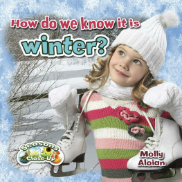 Molly Aloian - How Do We Know It Is Winter?