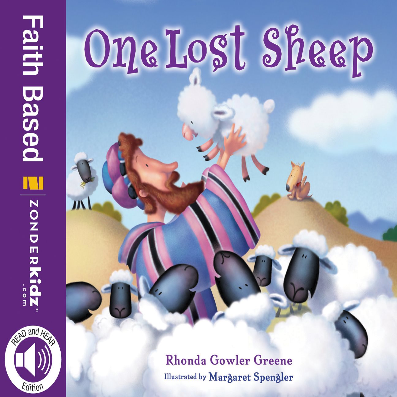 ZONDERKIDZ One Lost Sheep Copyright 2007 by Rhonda Gowler Greene Illust - photo 1