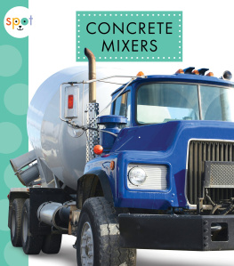 Mari C. Schuh Concrete Mixers