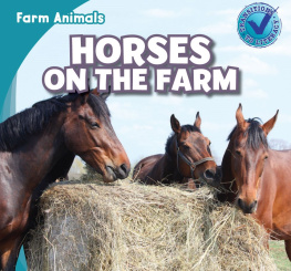 Rose Carraway - Horses on the Farm