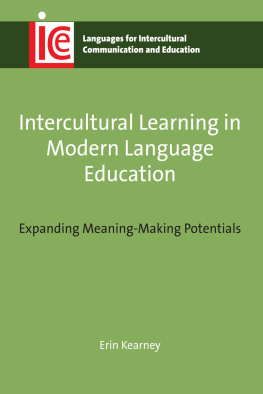 Erin Kearney - Intercultural Learning in Modern Language Education: Expanding Meaning-Making Potentials