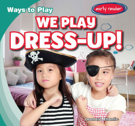 Leonard Atlantic - We Play Dress-Up!