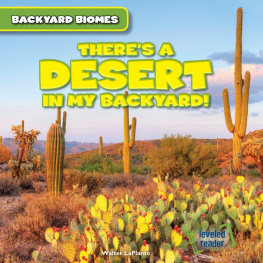 Walter LaPlante - Theres a Desert in My Backyard!