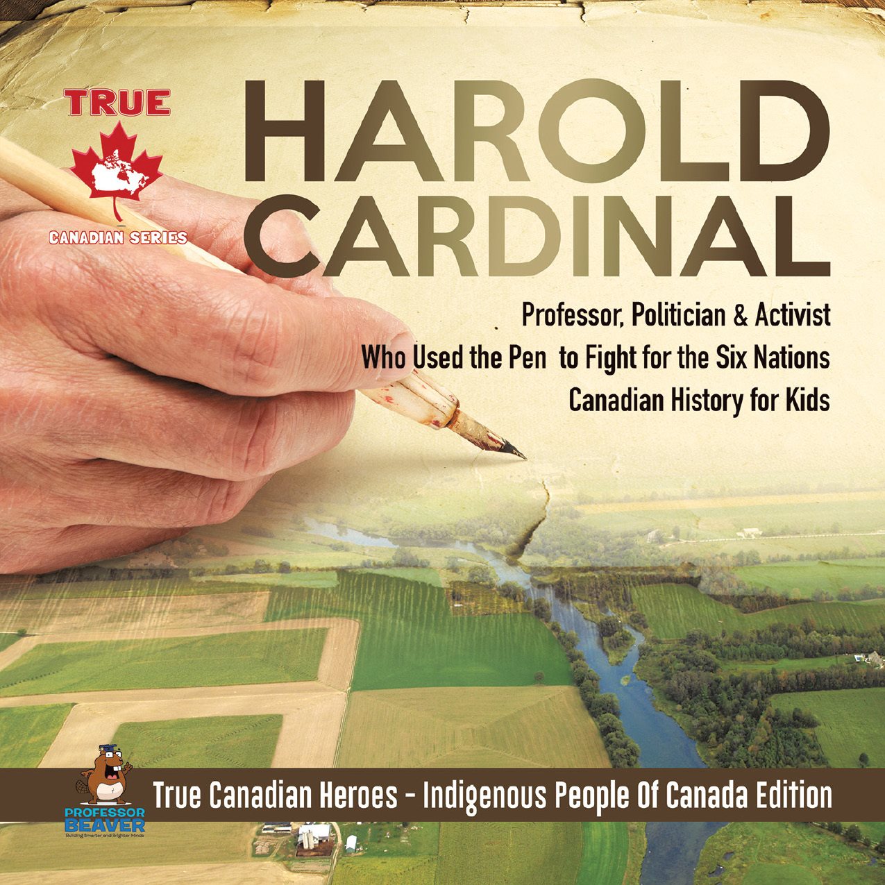 Harold Cardinal - Professor Politician Activist Who Used the Pen to Fight for the Six Nations - photo 1