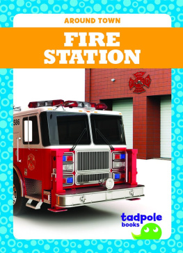 Erica Donner - Fire Station