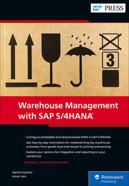 Namita Sachan - Warehouse Management with SAP S/4HANA: Embedded and Decentralized EWM