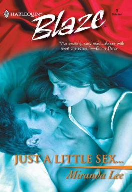 Miranda Lee - Just A Little Sex... (Harlequin Blaze)