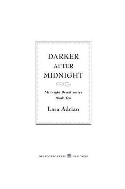 Darker After Midnight is a work of fiction Names characters places and - photo 2