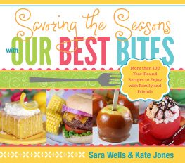 Sara Wells - Savoring the Seasons with Our Best Bites