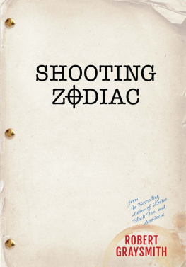 Robert Graysmith Shooting Zodiac