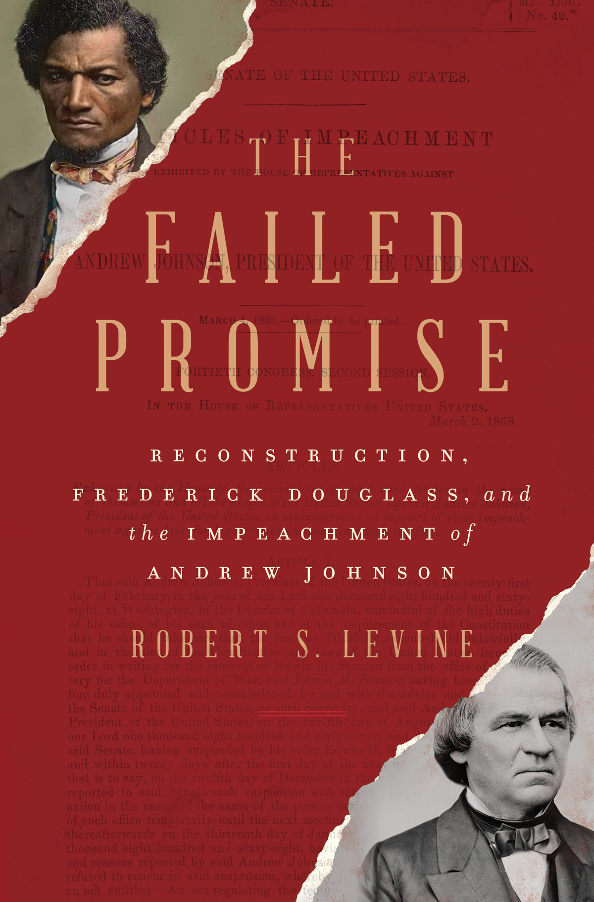 THE FAILED PROMISE R ECONSTRUCTION F REDERICK D OUGLASS and the I - photo 1