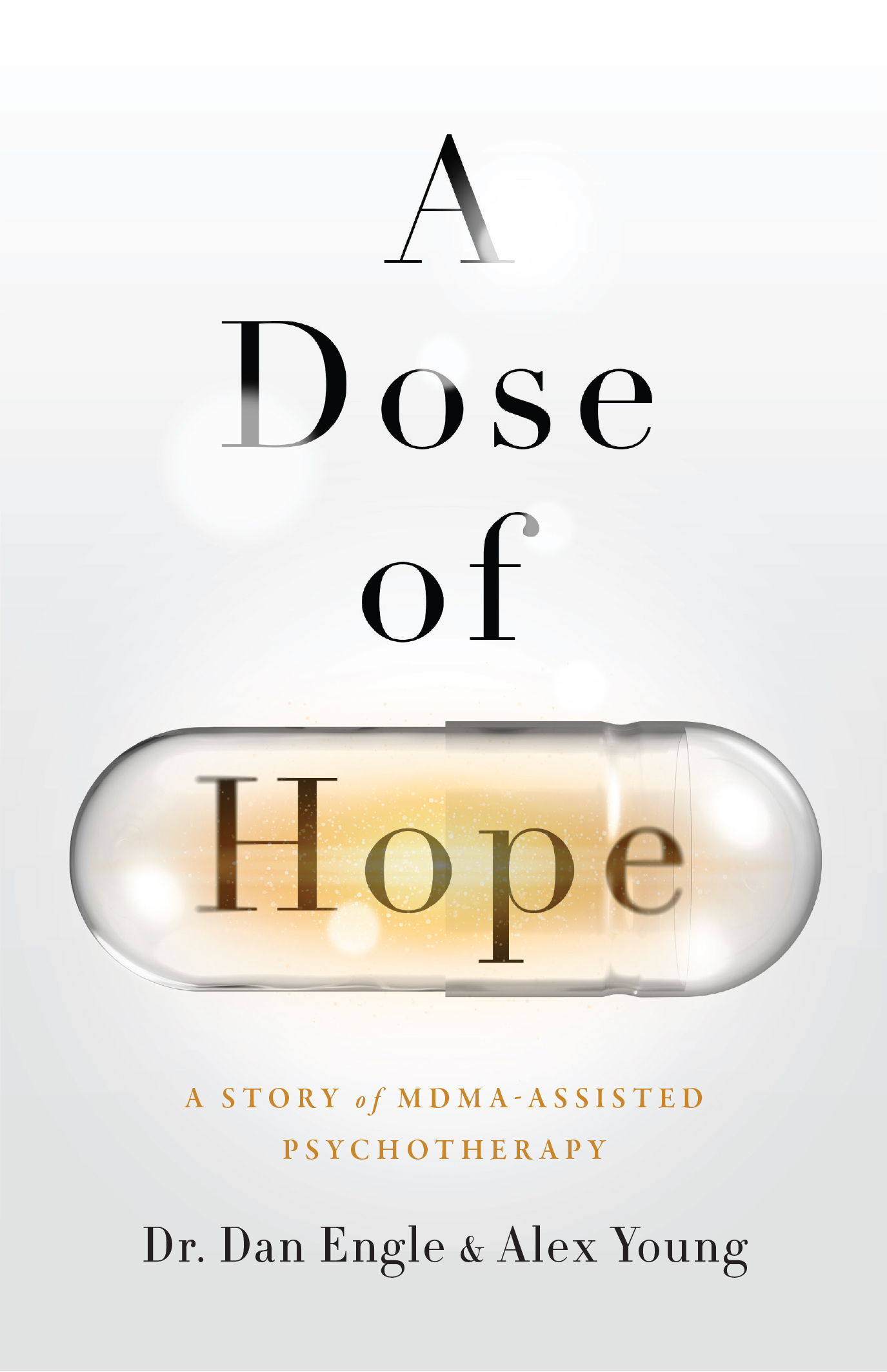 Cautions and conditions on reading A Dose of Hope The authors would like to - photo 1