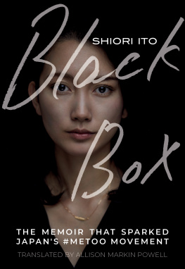 Shiori Ito - Black Box: The Memoir That Sparked Japans #MeToo Movement