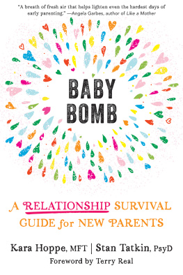 Kara Hoppe - Baby Bomb: A Relationship Survival Guide for New Parents