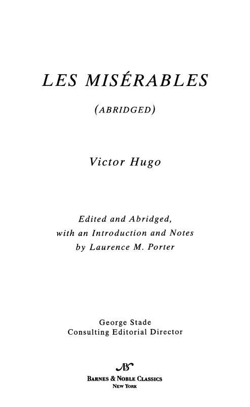 Table of Contents FROM THE PAGES OF LES MISRABLES What is said about men - photo 1