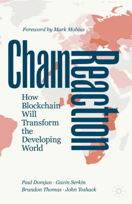 Paul Domjan - Chain Reaction: How Blockchain Will Transform the Developing World