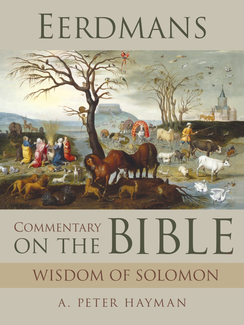 EERDMANS COMMENTARY on the BIBLE Wisdom of Solomon A Peter Hayman WILLIAM B - photo 1