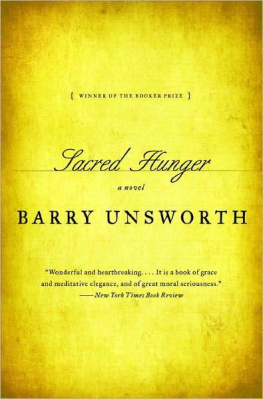 Barry Unsworth Sacred Hunger