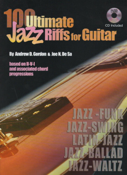 Andrew D. Gordon - 100 Ultimate Jazz Riffs for Guitar