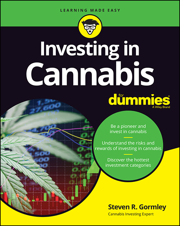 Investing in Cannabis For Dummies Published by John Wiley Sons Inc 111 - photo 1