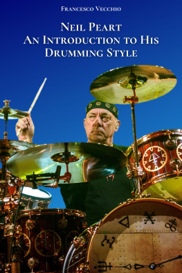 Francesco Vecchio - Neil Peart: An Introduction to His Drumming Style