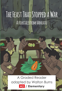 Walton Burns - The Feast That Stopped a War