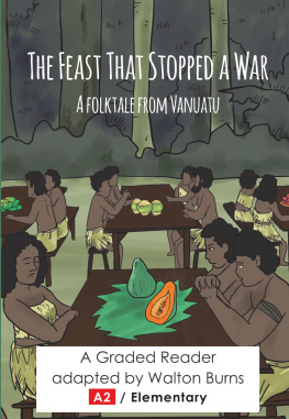 Walton Burns The Feast That Stopped a War