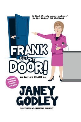 Janey Godley - Frank Get the Door!: Ma feet are killing me