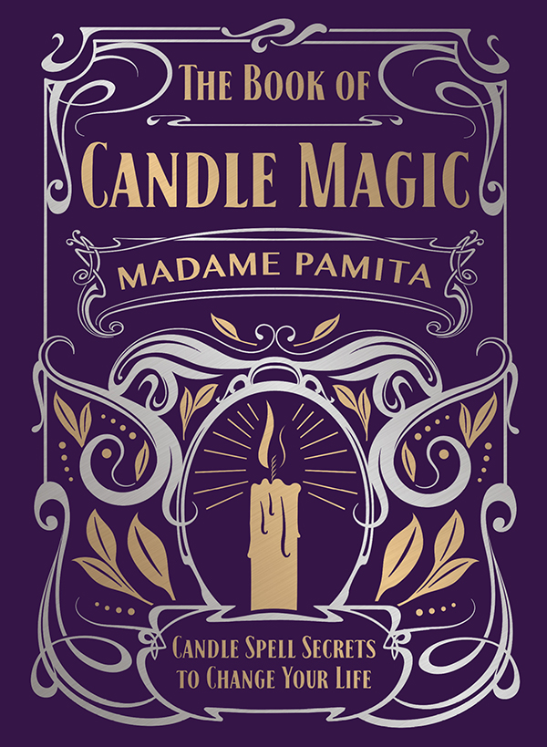 About the Author Madame Pamita is a spell caster candle maker tarot reader - photo 1