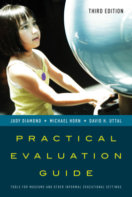 Judy Diamond Practical Evaluation Guide: Tools for Museums and Other Informal Educational Settings