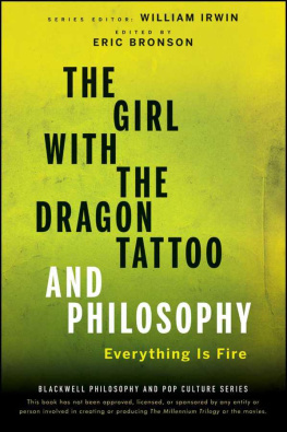 Eric Bronson - The Girl With The Dragon Tattoo and Philosophy